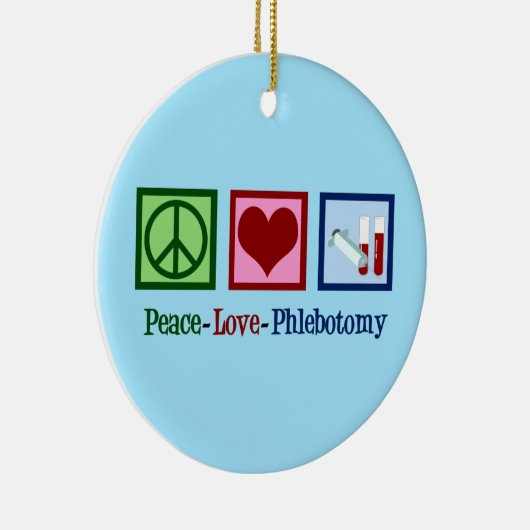 Peace Love Phlebotomie Keramisch Ornament (Rechts)