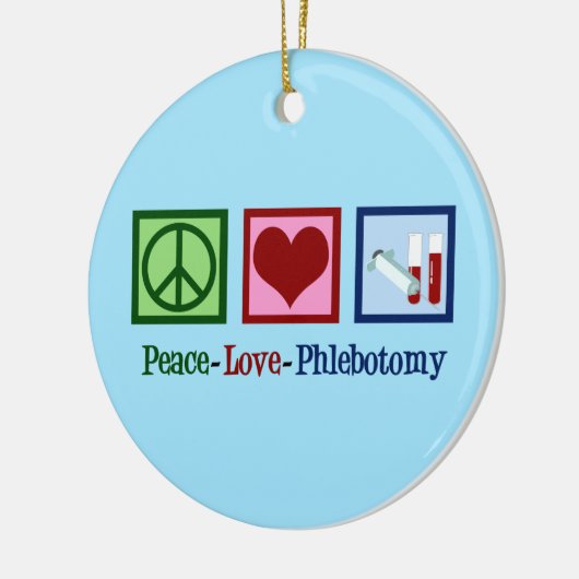 Peace Love Phlebotomie Keramisch Ornament (Links)
