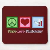 Peace Love Phlebotomie Muismat (Voorkant)