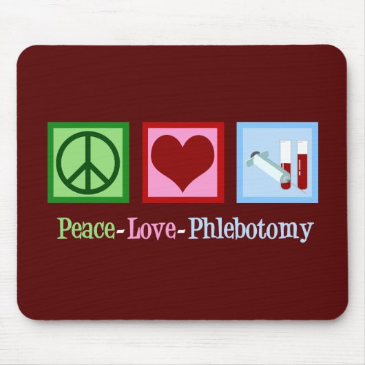 Peace Love Phlebotomie Muismat (Voorkant)
