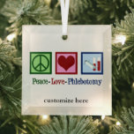 Peace Love Phlebotomy Persoonlijke Kerstmis Glas Ornament<br><div class="desc">Een coole persoonlijke flebotomist kerstversiering voor een expert in bloedzuigers en naalden. Een vredesteken,  hart en bloedflesjes. Peace Love Phlebotomy gift met uw aangepaste tekst.</div>
