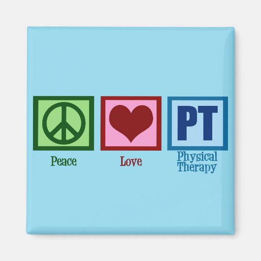 Peace Love Physical Therapist Magneet (Voorkant)