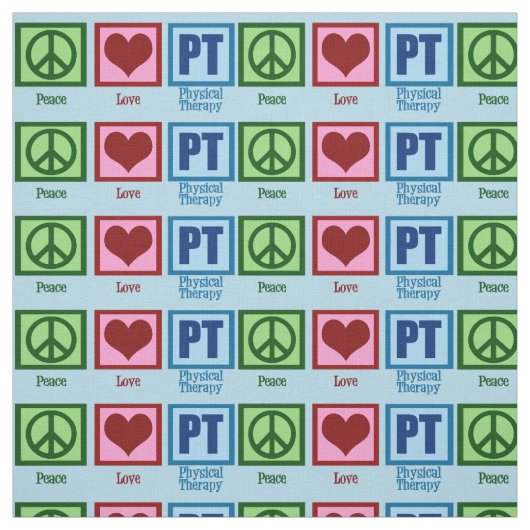 Peace Love Physical Therapist Stof (Swatch)