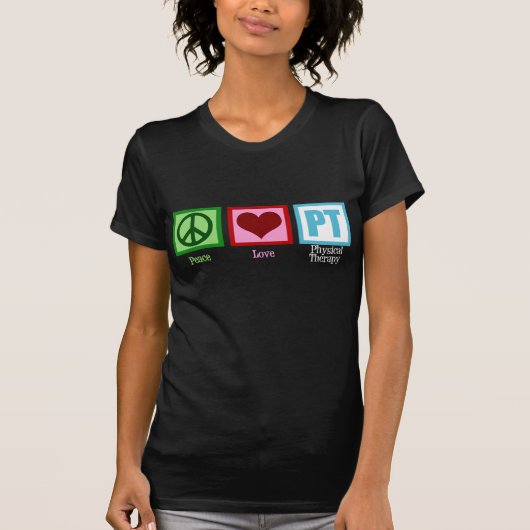 Peace Love Physical Therapist T-shirt (Voorkant)