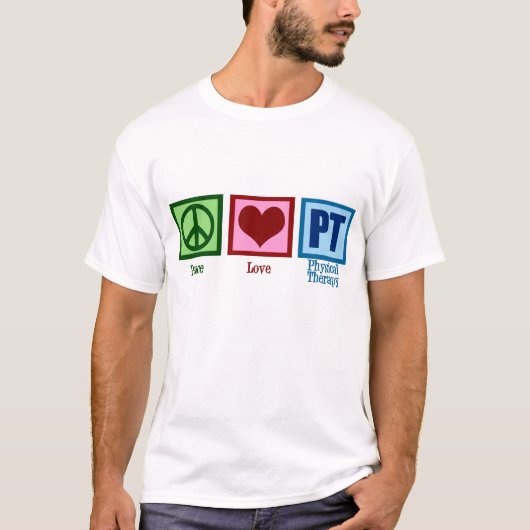 Peace Love Physical Therapist T-shirt (Voorkant)