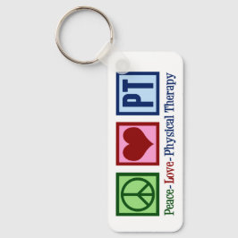 Peace Love Physical Therapy Cute Personalized PT Sleutelhanger