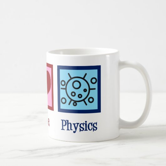 Peace Love Physics Koffiemok (Rechts)