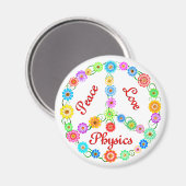 Peace Love Physics Magneet (Voorkant / Achterkant)