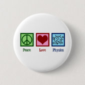 Peace Love Physics Ronde Button 5,7 Cm (Voorkant)