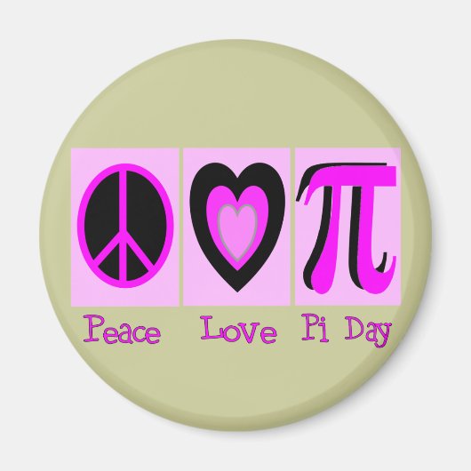 Peace Love Pi Day PINK Gifts Magneet (Voorkant)