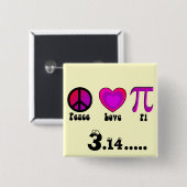 Peace Love Pi Day Vierkante Button 5,1 Cm (Voorkant /achterkant)