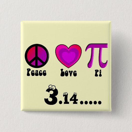 Peace Love Pi Day Vierkante Button 5,1 Cm (Voorkant)