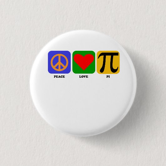 Peace Love Pi Ronde Button 3,2 Cm (Voorkant)