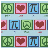 Peace Love Pi Stof (Close Up)