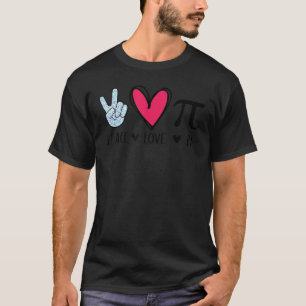 Peace Love Pi Wiskunde Love Pi Day Mathematica Wis T-shirt