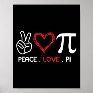 Peace Love Pi Wiskunde Love Pi Day Wiskunde Teache Poster