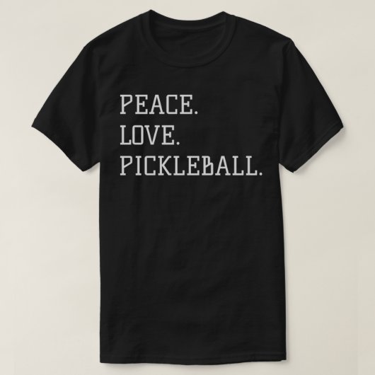 Peace Love Pickleball Pickleball Coah Pickleball P T-shirt (Design voorkant)