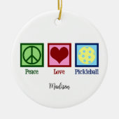 Peace Love Pickleball Schattige gepersonaliseerd Keramisch Ornament (Voorkant)