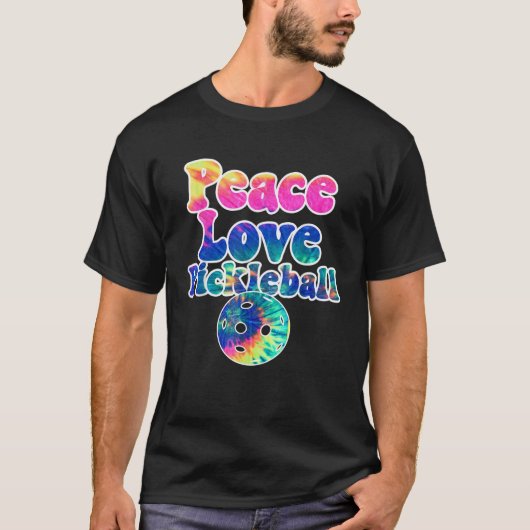 Peace Love Pickleball Shirt Tie Dye Groovy Text Pi (Voorkant)