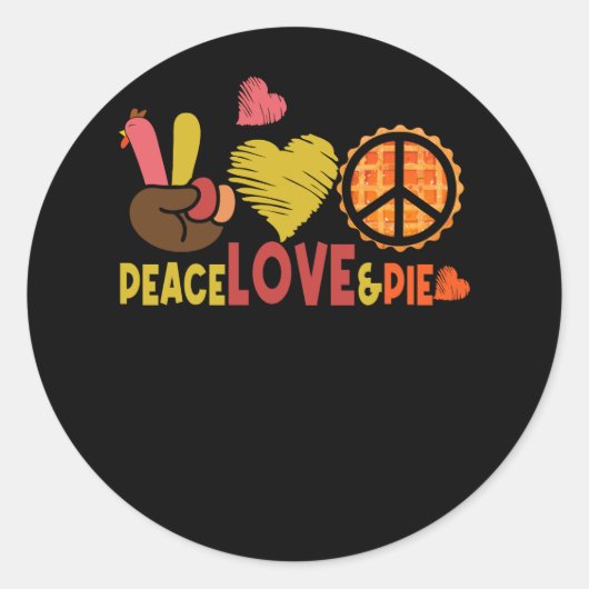 Peace Love Pie Thanksgiving Peace Sign Turkey Hand Ronde Sticker (Voorkant)