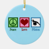 Peace Love Pilates Keramisch Ornament (Voorkant)