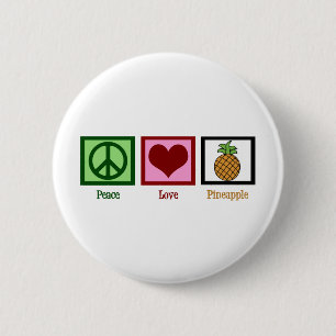 Peace Love Pineapple Ronde Button 5,7 Cm