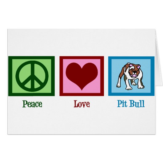 Peace Love Pit Bull (Voorkant Horizontaal)