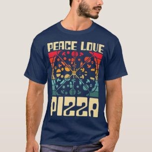 Peace Love Pizza Lovers I Love Pizza Premium 2658 T-shirt