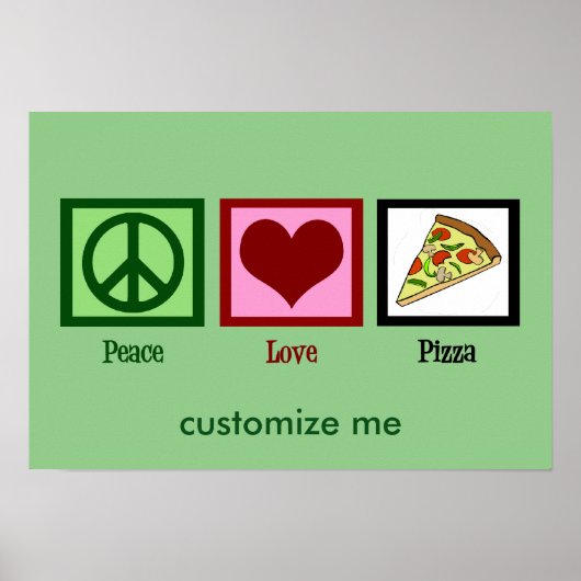 Peace Love Pizza Poster (Voorkant)