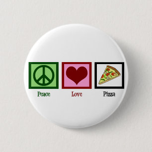 Peace Love Pizza Ronde Button 5,7 Cm