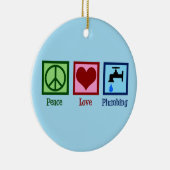 Peace Love Plumbing Keramisch Ornament (Rechts)