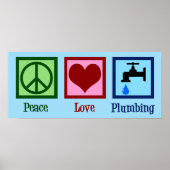 Peace Love Plumbing Poster (Voorkant)
