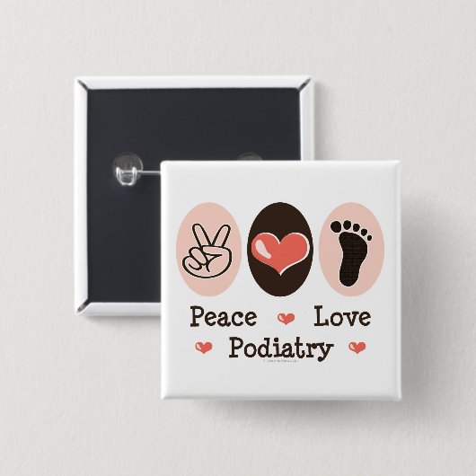 Peace Love Podiatry Podiatrist Button (Voorkant /achterkant)
