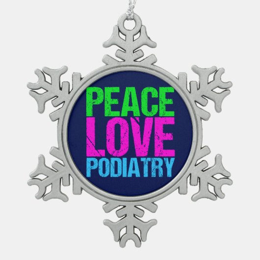 Peace Love Podiatry Tin Sneeuwvlok Ornament (Voorkant)