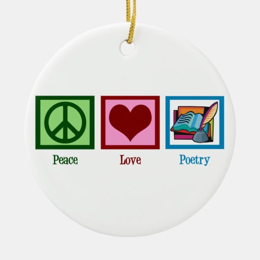 Peace Love Poetry Keramisch Ornament (Voorkant)