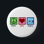 Peace Love Poetry  Poet Ronde Button 5,7 Cm<br><div class="desc">Een schattig dichter cadeau voor een schrijver van mooie gedichten. Peace Love Poetry cadeau.</div>