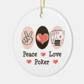 Peace Love Poker Ornament (Links)