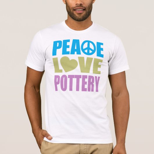 Peace Love Pottery T-shirt (Voorkant)