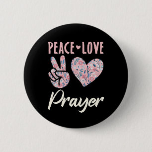 Peace Love Prayer Ronde Button 5,7 Cm