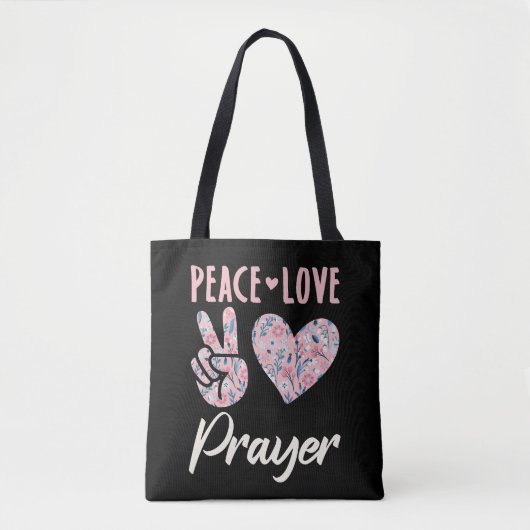 Peace Love Prayer Tote Bag (Voorkant)