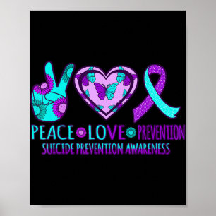 Peace Love Prevention Happy Suicide Awareness Grag Poster