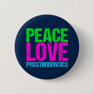 Peace Love Prosthodontics Ronde Button 5,7 Cm