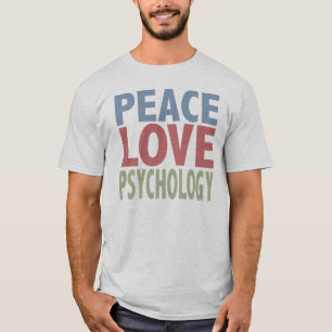 Peace Love Psychology T-shirt
