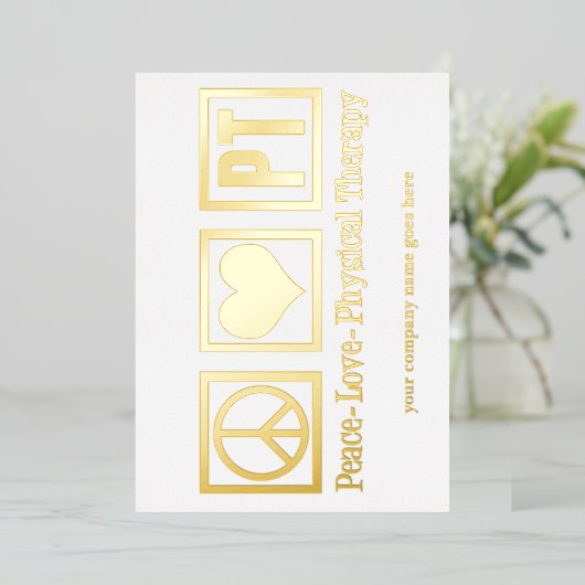Peace Love PT Physical Therapy Custom Gold Folie Feestdagenkaart (Staand Voorkant)