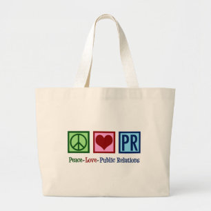 Peace Love Public Relations Grote Tote Bag