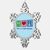 Peace Love Public Relations Tin Sneeuwvlok Ornament (Rechts)