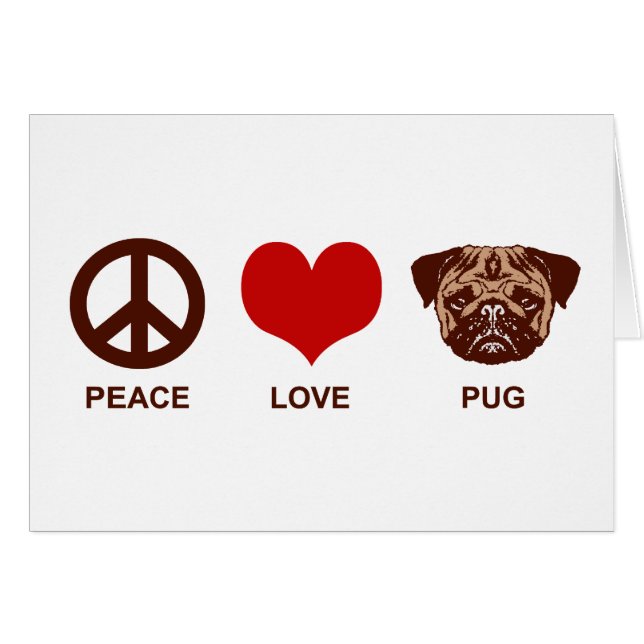 Peace Love Pug (Voorkant Horizontaal)