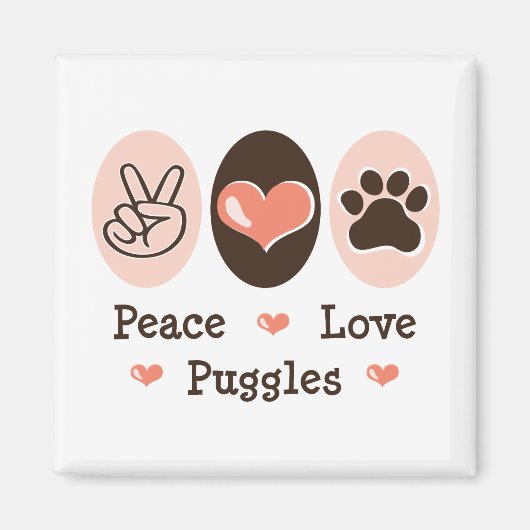 Peace Love Puggles magneet (Voorkant)