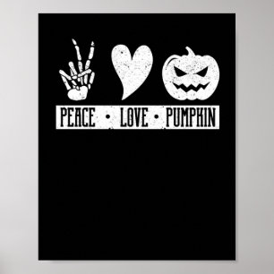 Peace Love Pumpkin Halloween Hippie Skeleton Heart Poster