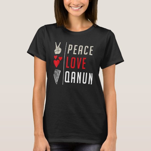 Peace Love Qanun Musical Instrument Qanun Instrume T-shirt (Voorkant)